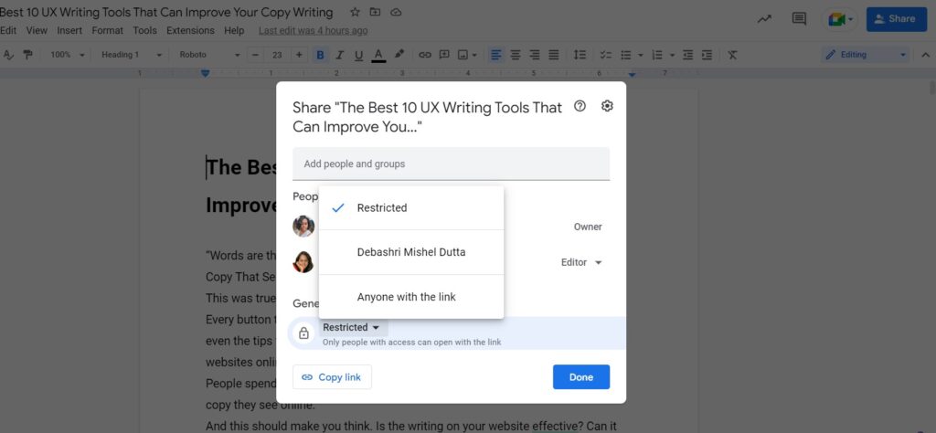 Google Docs feature that allows sharing limiting sharing works with teammates. 
