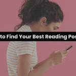 How to Find Your Best Reading Posture: Reduce Strain and Stay Aligned