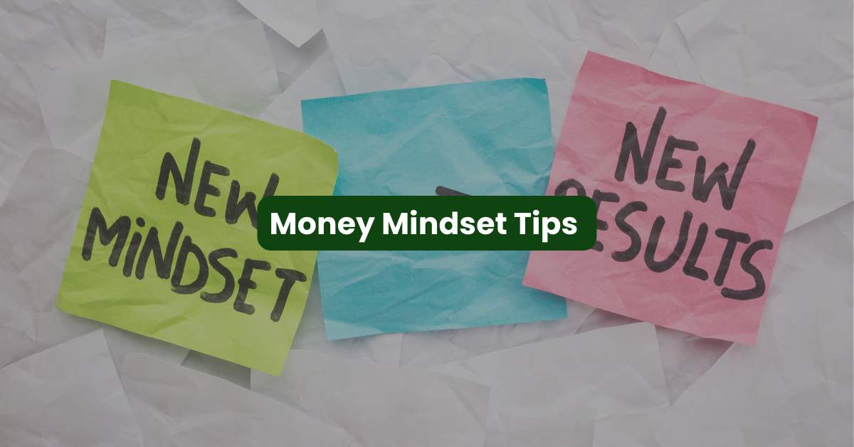 Money mindset tips